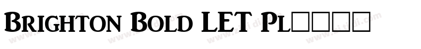 Brighton Bold LET Pl字体转换
